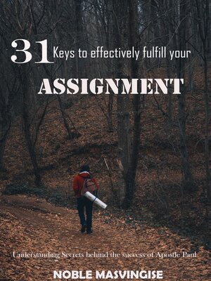 cover image of 31 Keys to Effectively Fulfil Your Assignment